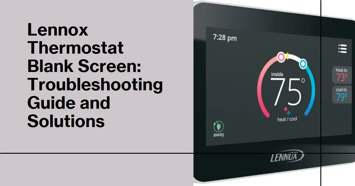 Lennox Thermostat Blank Screen