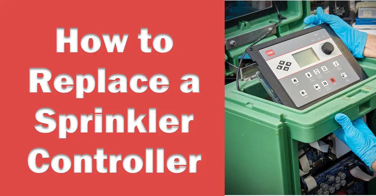 How to Replace A Sprinkler Controller